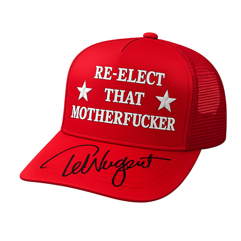 Re-Elect That MF - Hat [Red/Autographed]