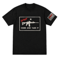 Come And Take It - T-Shirt